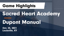 Sacred Heart Academy vs Dupont Manual Game Highlights - Oct. 25, 2021