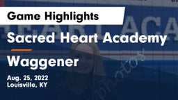 Sacred Heart Academy vs Waggener Game Highlights - Aug. 25, 2022