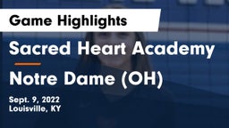 Sacred Heart Academy vs Notre Dame (OH) Game Highlights - Sept. 9, 2022