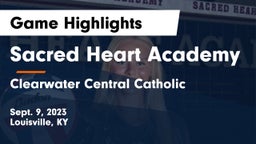 Sacred Heart Academy vs Clearwater Central Catholic  Game Highlights - Sept. 9, 2023