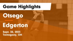 Otsego  vs Edgerton  Game Highlights - Sept. 30, 2023