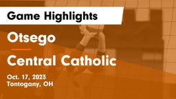 Otsego  vs Central Catholic  Game Highlights - Oct. 17, 2023