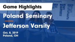 Poland Seminary  vs Jefferson Varsity Game Highlights - Oct. 8, 2019