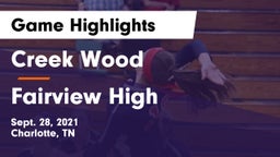 Creek Wood  vs Fairview High Game Highlights - Sept. 28, 2021