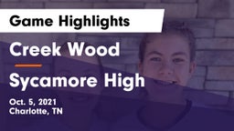 Creek Wood  vs Sycamore High Game Highlights - Oct. 5, 2021