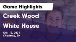 Creek Wood  vs White House  Game Highlights - Oct. 12, 2021
