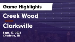 Creek Wood  vs Clarksville  Game Highlights - Sept. 17, 2022