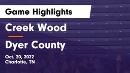 Creek Wood  vs Dyer County  Game Highlights - Oct. 20, 2022