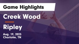 Creek Wood  vs Ripley  Game Highlights - Aug. 19, 2023