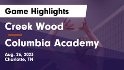 Creek Wood  vs Columbia Academy  Game Highlights - Aug. 26, 2023