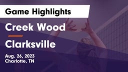 Creek Wood  vs Clarksville  Game Highlights - Aug. 26, 2023
