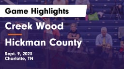 Creek Wood  vs Hickman County  Game Highlights - Sept. 9, 2023