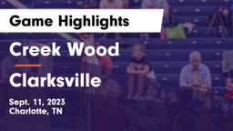 Creek Wood  vs Clarksville  Game Highlights - Sept. 11, 2023