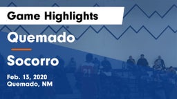 Quemado  vs Socorro  Game Highlights - Feb. 13, 2020
