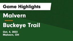 Malvern  vs Buckeye Trail  Game Highlights - Oct. 4, 2022