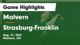 Malvern  vs Strasburg-Franklin  Game Highlights - Aug. 31, 2023