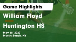 William Floyd  vs Huntington HS Game Highlights - May 18, 2022