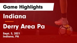 Indiana  vs Derry Area Pa Game Highlights - Sept. 3, 2021
