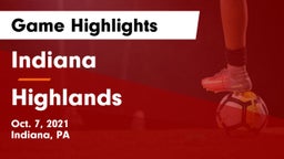 Indiana  vs Highlands  Game Highlights - Oct. 7, 2021