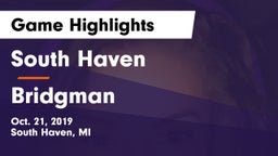 South Haven  vs Bridgman  Game Highlights - Oct. 21, 2019