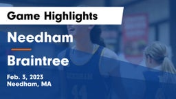 Needham  vs Braintree  Game Highlights - Feb. 3, 2023