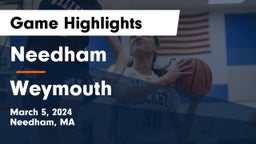 Needham  vs Weymouth  Game Highlights - March 5, 2024