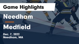Needham  vs Medfield  Game Highlights - Dec. 7, 2022
