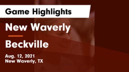 New Waverly  vs Beckville  Game Highlights - Aug. 12, 2021