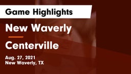 New Waverly  vs Centerville  Game Highlights - Aug. 27, 2021