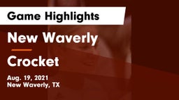 New Waverly  vs Crocket  Game Highlights - Aug. 19, 2021