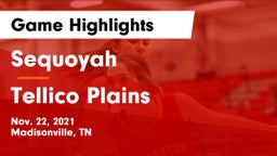 Sequoyah  vs Tellico Plains  Game Highlights - Nov. 22, 2021
