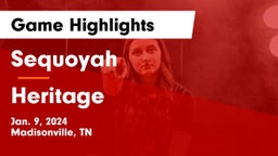 Sequoyah  vs Heritage  Game Highlights - Jan. 9, 2024