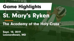 St. Mary's Ryken  vs The Academy of the Holy Cross Game Highlights - Sept. 10, 2019