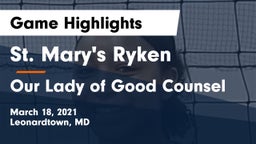 St. Mary's Ryken  vs Our Lady of Good Counsel  Game Highlights - March 18, 2021