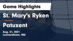 St. Mary's Ryken  vs Patuxent  Game Highlights - Aug. 31, 2021