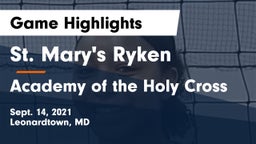 St. Mary's Ryken  vs Academy of the Holy Cross Game Highlights - Sept. 14, 2021