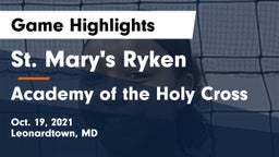 St. Mary's Ryken  vs Academy of the Holy Cross Game Highlights - Oct. 19, 2021
