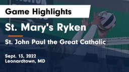St. Mary's Ryken  vs  St. John Paul the Great Catholic  Game Highlights - Sept. 13, 2022