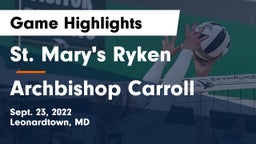 St. Mary's Ryken  vs Archbishop Carroll  Game Highlights - Sept. 23, 2022