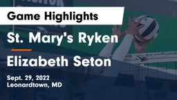 St. Mary's Ryken  vs Elizabeth Seton  Game Highlights - Sept. 29, 2022
