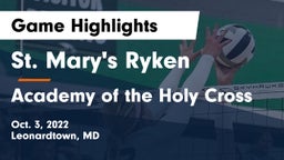 St. Mary's Ryken  vs Academy of the Holy Cross Game Highlights - Oct. 3, 2022
