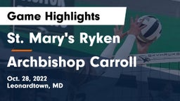 St. Mary's Ryken  vs Archbishop Carroll  Game Highlights - Oct. 28, 2022