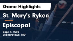 St. Mary's Ryken  vs Episcopal  Game Highlights - Sept. 5, 2023