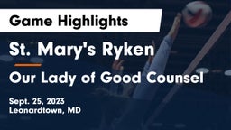 St. Mary's Ryken  vs Our Lady of Good Counsel  Game Highlights - Sept. 25, 2023