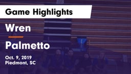 Wren  vs Palmetto  Game Highlights - Oct. 9, 2019