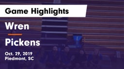 Wren  vs Pickens   Game Highlights - Oct. 29, 2019