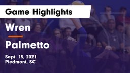 Wren  vs Palmetto  Game Highlights - Sept. 15, 2021