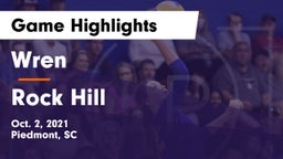 Wren  vs Rock Hill  Game Highlights - Oct. 2, 2021