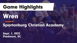 Wren  vs Spartanburg Christian Academy  Game Highlights - Sept. 1, 2022