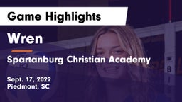 Wren  vs Spartanburg Christian Academy  Game Highlights - Sept. 17, 2022